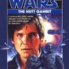 "The Hutt Gambit" by A.C. Crispin (1997)